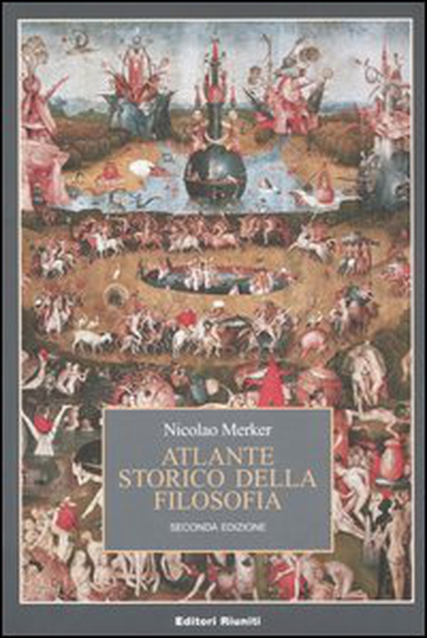Atlante storico della filosofia - Librerie.coop Atlante storico della filosofia - Librerie.coop