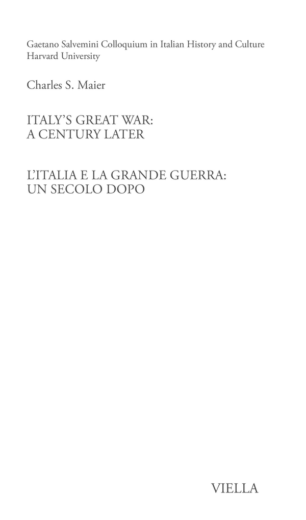 Italy’s Great War: A century later / L’italia e la Grande Guerra: un secolo dopo - Librerie.coop Italy’s Great War: A century later / L’italia e la Grande Guerra: un secolo dopo - Librerie.coop