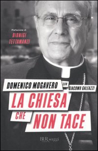 La Chiesa che non tace - Librerie.coop La Chiesa che non tace - Librerie.coop