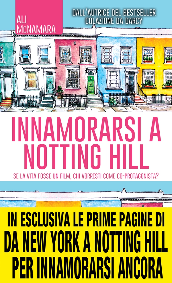 Innamorarsi a Notting Hill - Librerie.coop Innamorarsi a Notting Hill - Librerie.coop