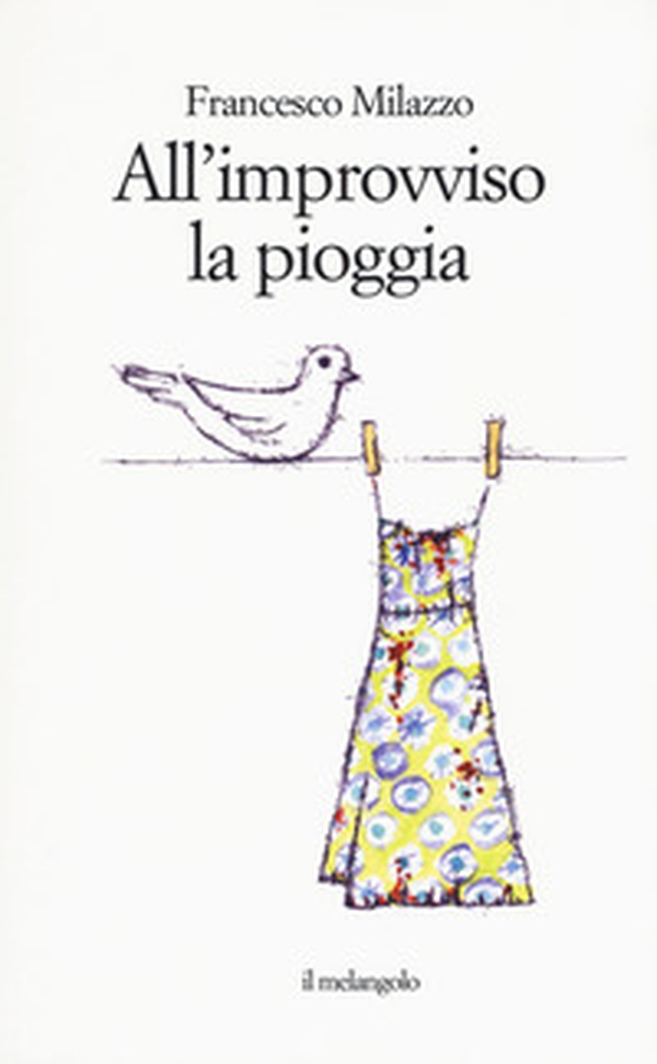 All'improvviso la pioggia - Librerie.coop All'improvviso la pioggia - Librerie.coop