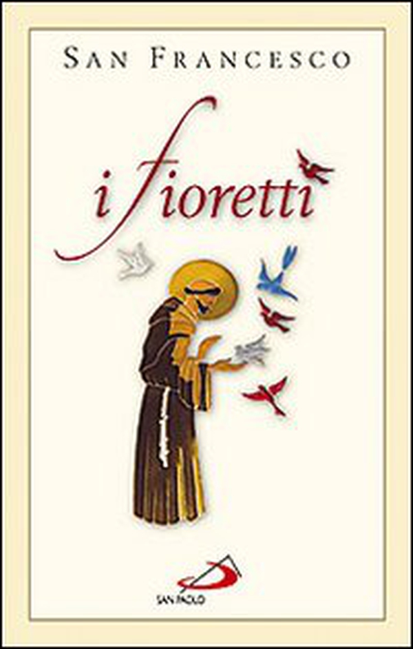 I fioretti - Librerie.coop I fioretti - Librerie.coop