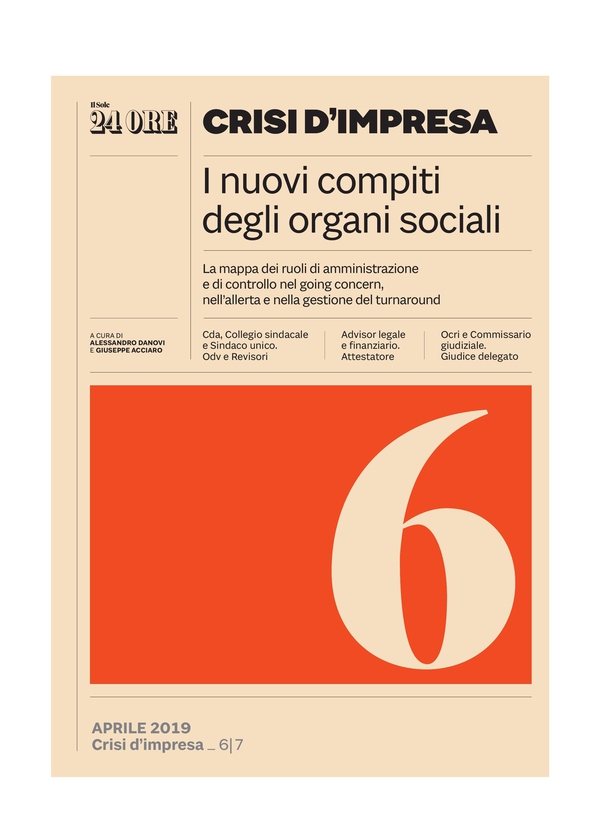 CRISI D'IMPRESA 6 - I nuovi compiti degli organi sociali - Librerie.coop CRISI D'IMPRESA 6 - I nuovi compiti degli organi sociali - Librerie.coop