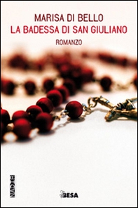 La badessa di San Giuliano - Librerie.coop