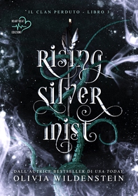 Rising silver mist - Librerie.coop