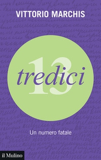 Tredici. Un numero fatale - Librerie.coop