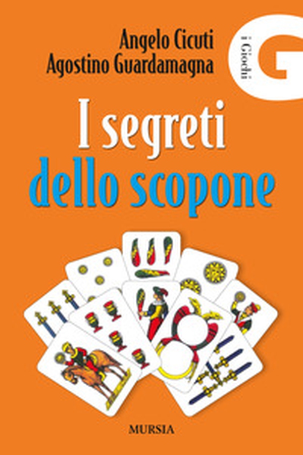 I segreti dello scopone - Librerie.coop I segreti dello scopone - Librerie.coop