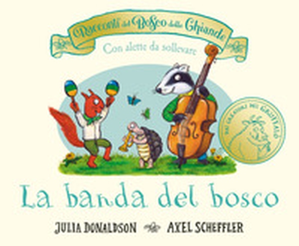 I racconti del Bosco delle Ghiande. La banda del bosco. Con alette da sollevare - Librerie.coop I racconti del Bosco delle Ghiande. La banda del bosco. Con alette da sollevare - Librerie.coop