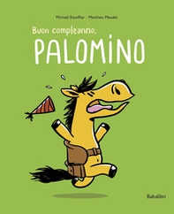 Buon compleanno Palomino - Librerie.coop