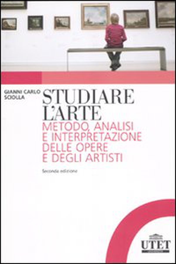 Studiare l'arte. Metodo, analisi e interpretazione delle opere e degli artisti - Librerie.coop Studiare l'arte. Metodo, analisi e interpretazione delle opere e degli artisti - Librerie.coop