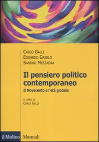 Il pensiero politico contemporaneo. Il Novecento e l'età globale - Librerie.coop