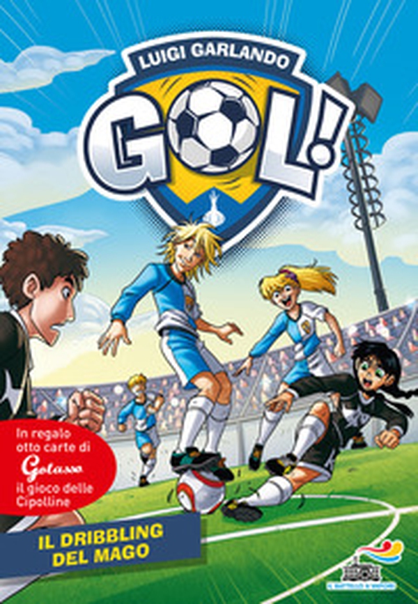 Il dribbling del mago - Librerie.coop Il dribbling del mago - Librerie.coop