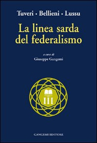 La linea sarda del federalismo - Librerie.coop La linea sarda del federalismo - Librerie.coop