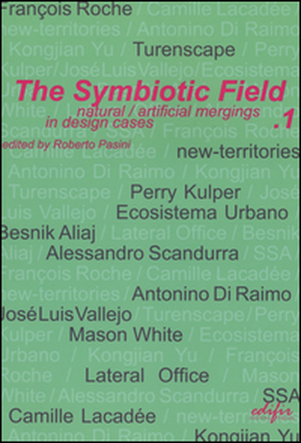The symbiotic field - Vol. 1 - Librerie.coop The symbiotic field - Vol. 1 - Librerie.coop