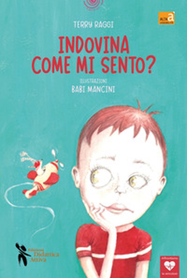 Indovina come mi sento? - Librerie.coop