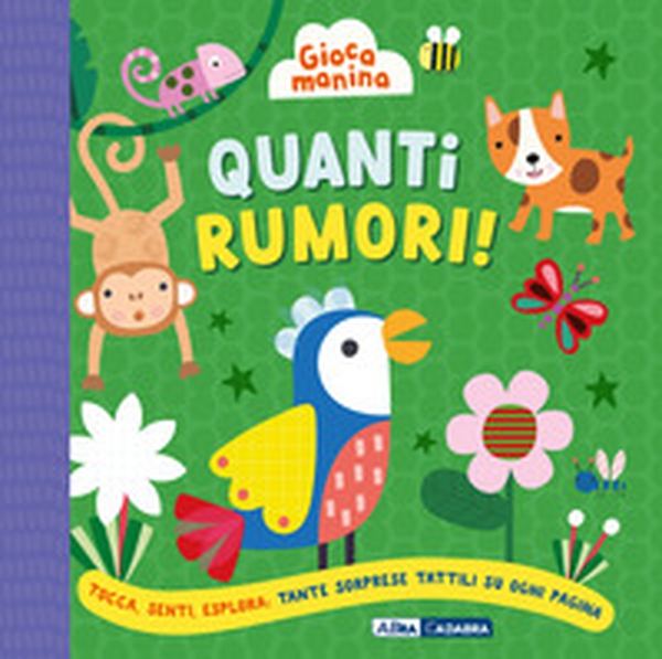 Quanti rumori! Gioca manina - Librerie.coop Quanti rumori! Gioca manina - Librerie.coop