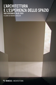 L’architettura e l’esperienza dello spazio - Librerie.coop