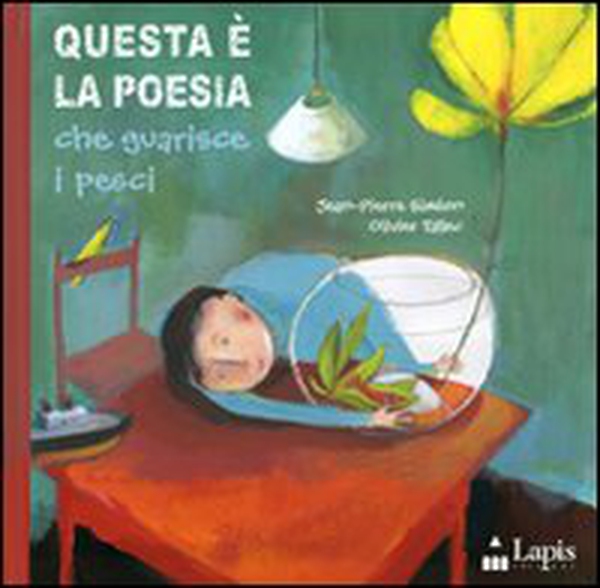 Questa è la poesia che guarisce i pesci - Librerie.coop Questa è la poesia che guarisce i pesci - Librerie.coop