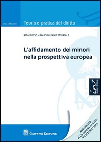 L'affidamento dei minori nella prospettiva europea - Librerie.coop