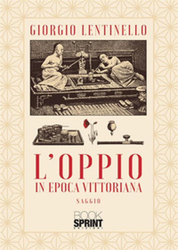 L'oppio in Epoca Vittoriana - Librerie.coop L'oppio in Epoca Vittoriana - Librerie.coop