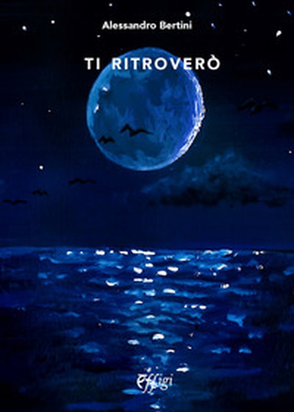 Ti ritroverò - Librerie.coop Ti ritroverò - Librerie.coop