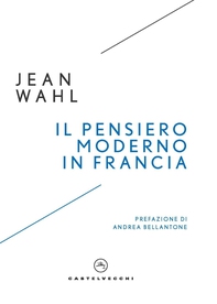 Il pensiero moderno in Francia - Librerie.coop Il pensiero moderno in Francia - Librerie.coop