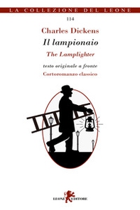 Il lampionaio. Testo inglese a fronte - Librerie.coop