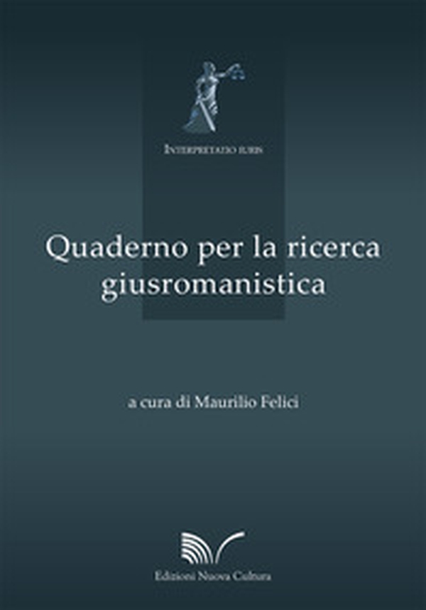 Quaderno per la ricerca giusromanistica - Librerie.coop Quaderno per la ricerca giusromanistica - Librerie.coop