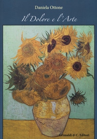 Il dolore e l'arte - Librerie.coop
