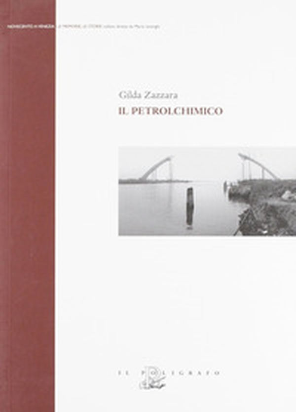 Il petrolchimico - Librerie.coop Il petrolchimico - Librerie.coop