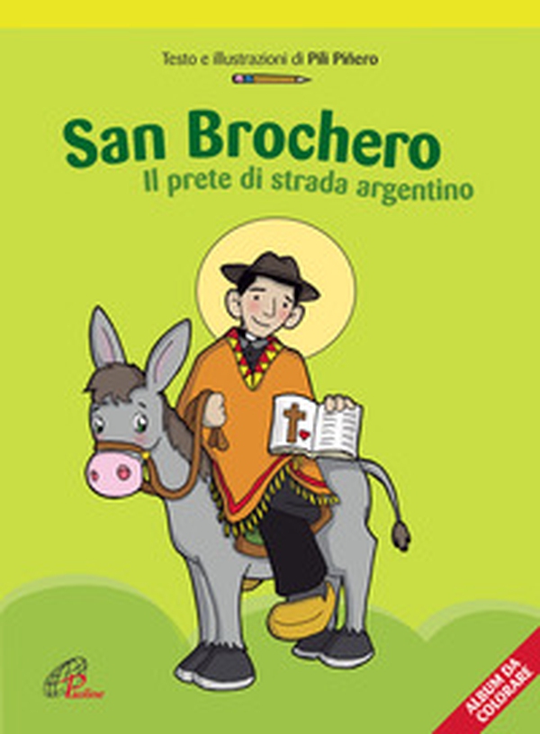 San Brochero. Il prete di strada argentino - Librerie.coop San Brochero. Il prete di strada argentino - Librerie.coop