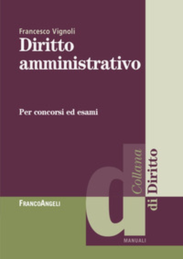 Diritto amministrativo per concorsi ed esami - Librerie.coop Diritto amministrativo per concorsi ed esami - Librerie.coop
