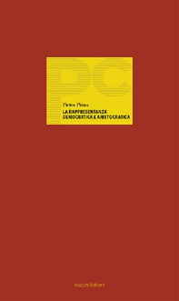 La rappresentanza democratica e aristocratica - Librerie.coop