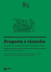 Proposte e ricerche. Economia e società nella storia dell'Italia centrale - Vol. 85 - Librerie.coop