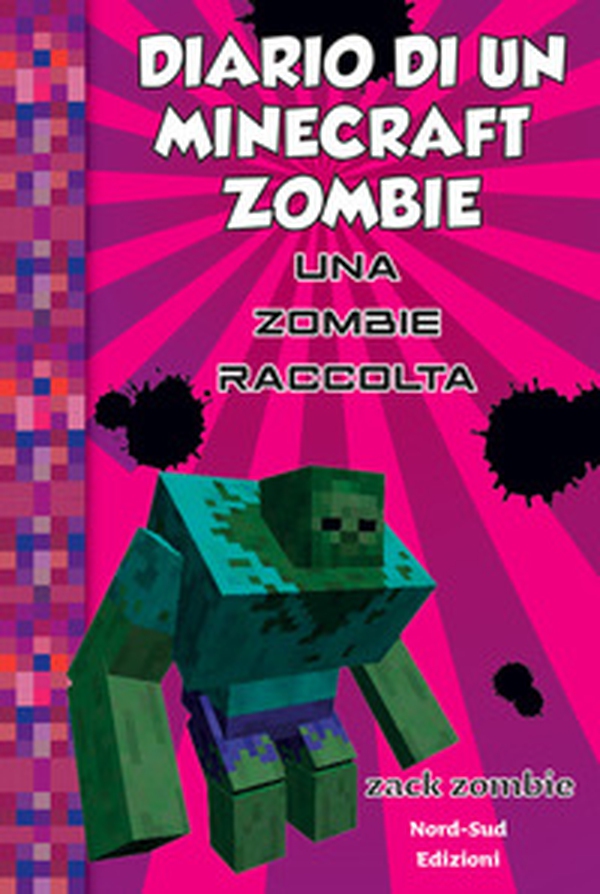 Diario di un Minecraft Zombie. Una raccolta da paura - Librerie.coop Diario di un Minecraft Zombie. Una raccolta da paura - Librerie.coop