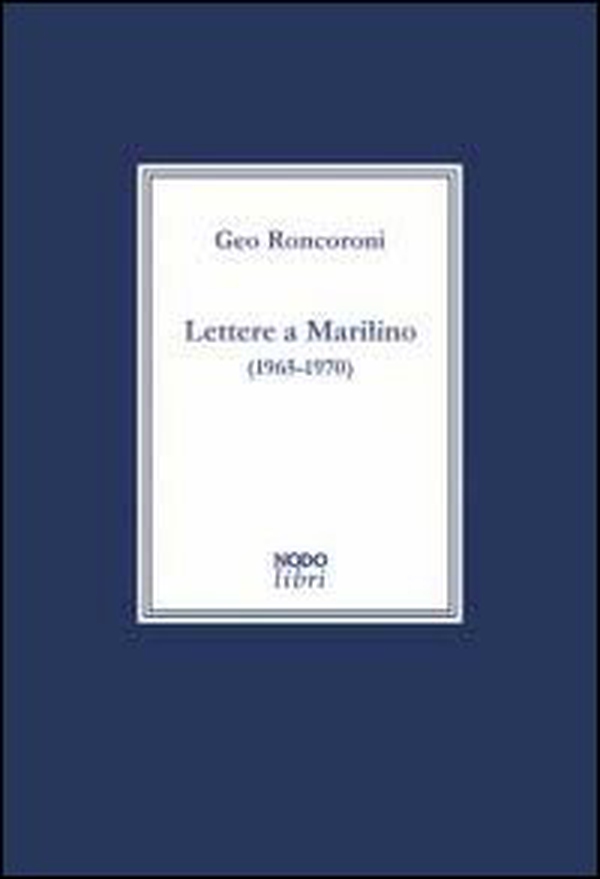 Lettere a Marilino (1965-1970) - Librerie.coop Lettere a Marilino (1965-1970) - Librerie.coop