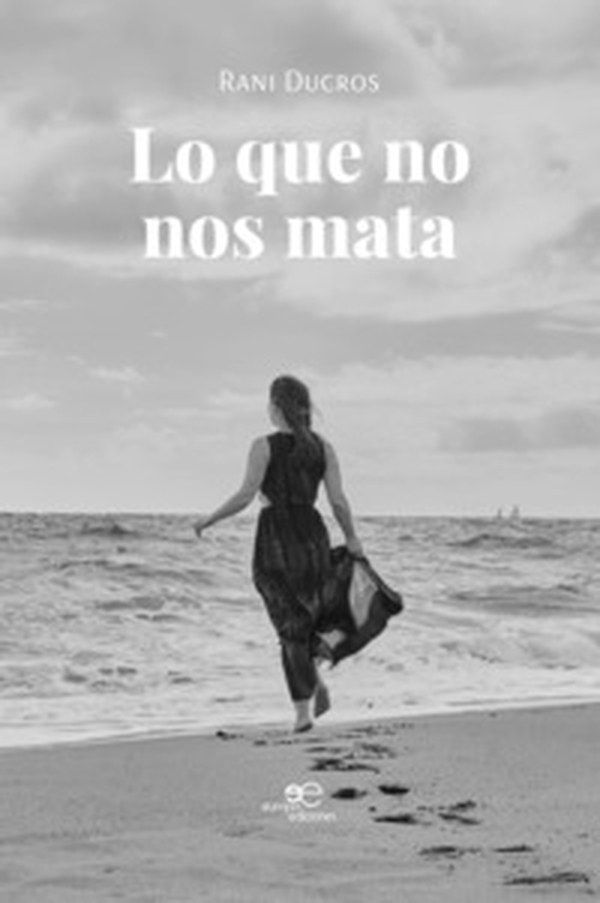 Lo que no nos mata - Librerie.coop Lo que no nos mata - Librerie.coop