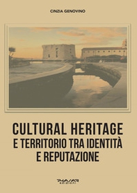 Cultural heritage e territorio tra identità e reputazione - Librerie.coop