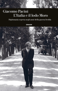 L'Italia e il lodo Moro - Librerie.coop