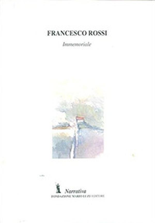 Immemoriale - Librerie.coop Immemoriale - Librerie.coop