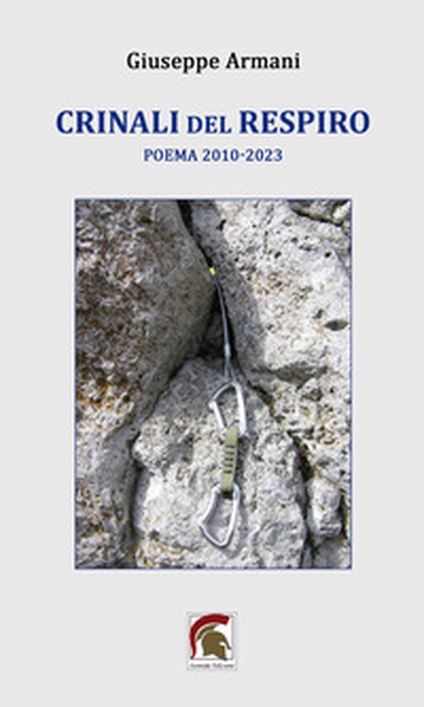 Crinali del respiro. Poema 2010-2023 - Librerie.coop