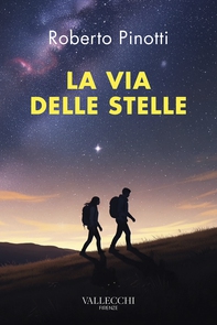 La via delle stelle - Librerie.coop