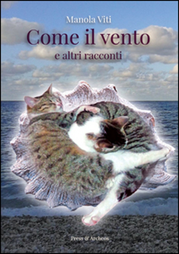 Come il vento e altri racconti - Librerie.coop Come il vento e altri racconti - Librerie.coop