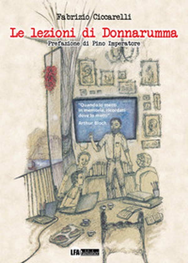 Le lezioni di Donnarumma - Librerie.coop Le lezioni di Donnarumma - Librerie.coop