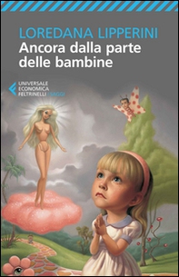 Ancora dalla parte delle bambine - Librerie.coop