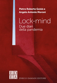 Lock-mind. Due diari della pandemia - Librerie.coop