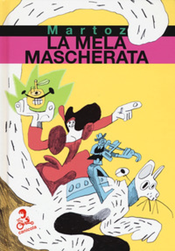 La mela mascherata - Librerie.coop La mela mascherata - Librerie.coop