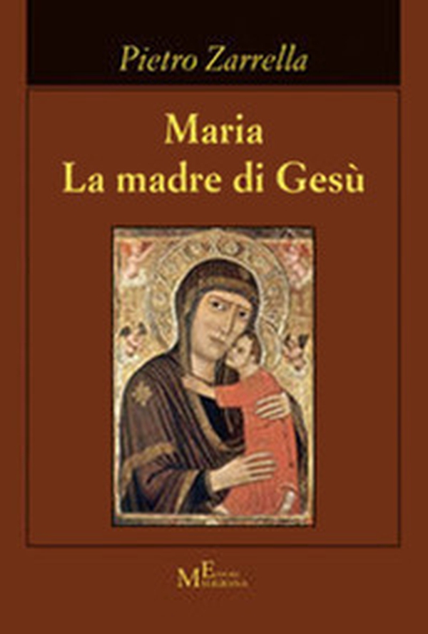 Maria. La madre di Gesù - Librerie.coop Maria. La madre di Gesù - Librerie.coop