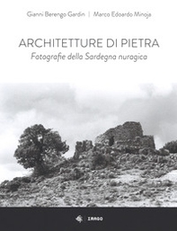 Architetture di pietra. Fotografie della Sardegna nuragica - Librerie.coop Architetture di pietra. Fotografie della Sardegna nuragica - Librerie.coop