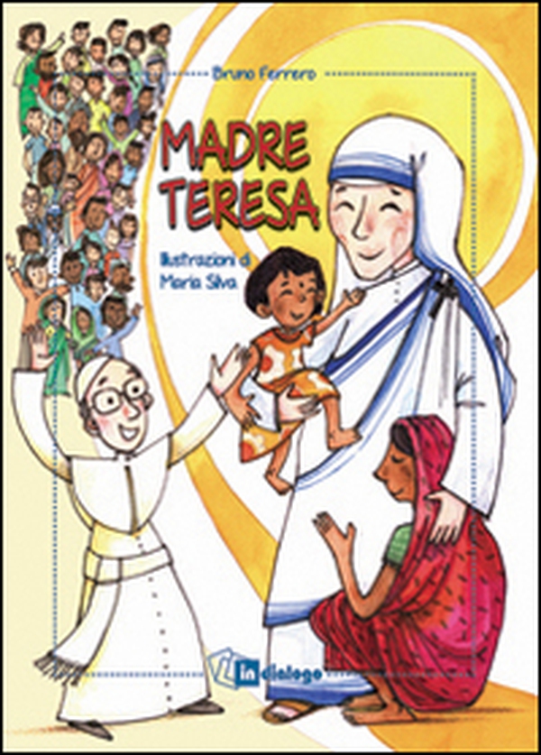 Madre Teresa - Librerie.coop Madre Teresa - Librerie.coop